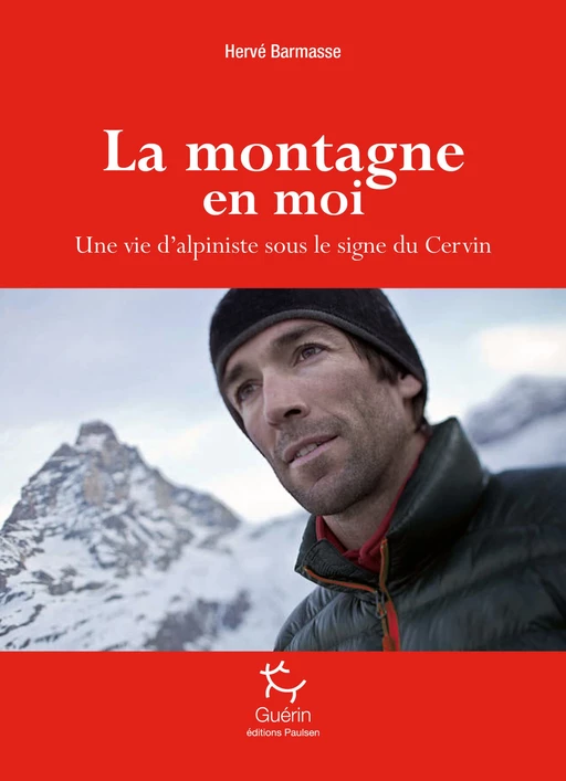 La Montagne en moi - Hervé Barmasse - PAULSEN