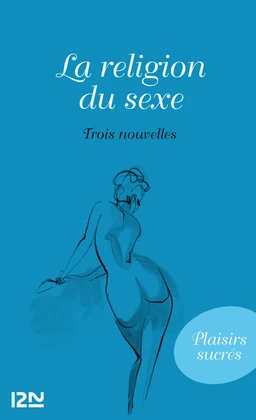 La religion du sexe