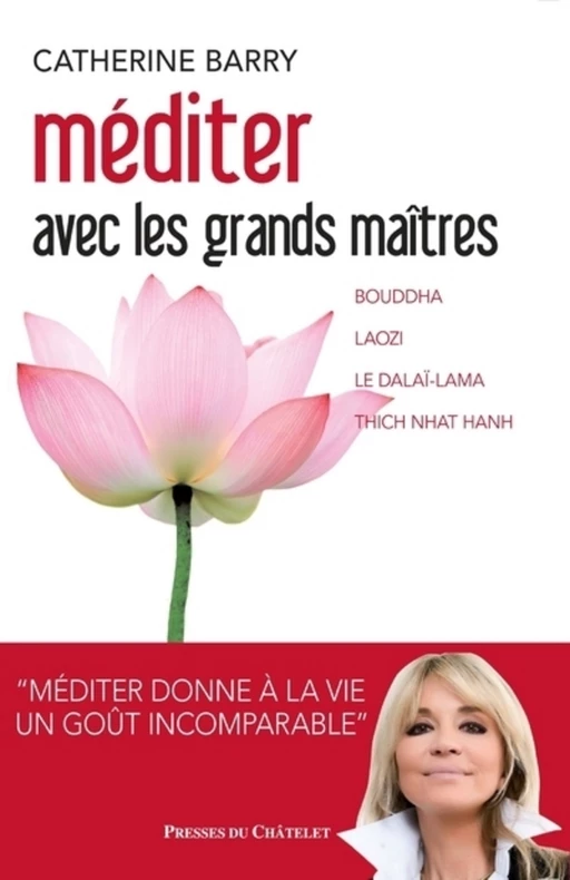 Méditer avec les grands maîtres - Catherine Barry - L'Archipel