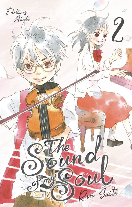 The Sound of my Soul - Tome 2 (VF) - Rin Saito - Akata