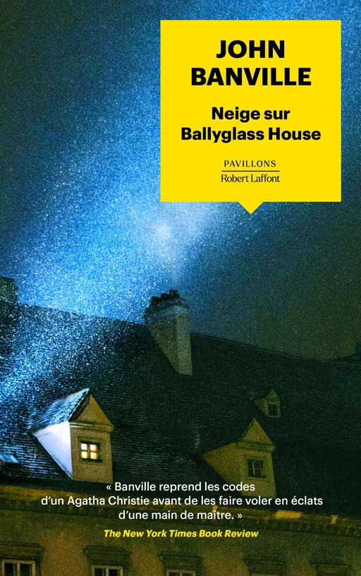 Neige sur Ballyglass House - roman noir - John Banville - Groupe Robert Laffont