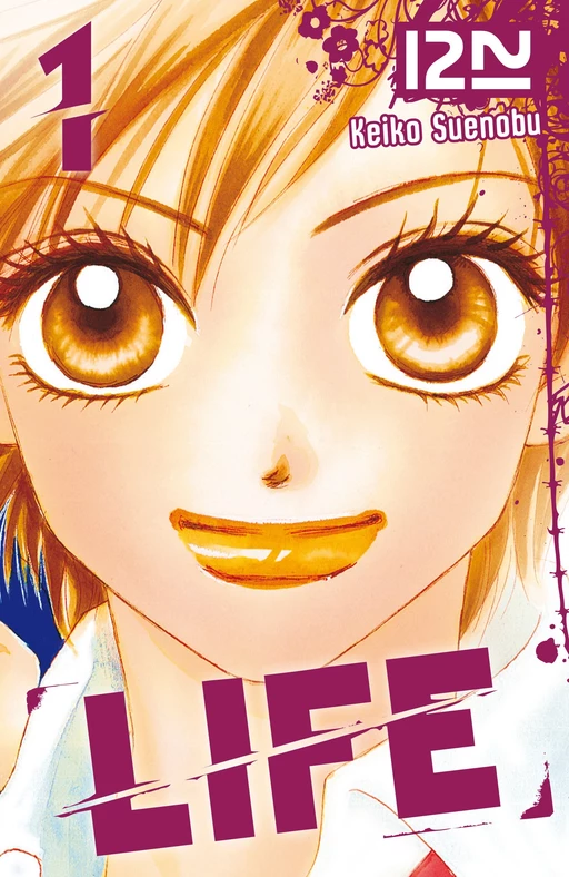 Life - tome 01 - Keiko Suenobu - Univers Poche