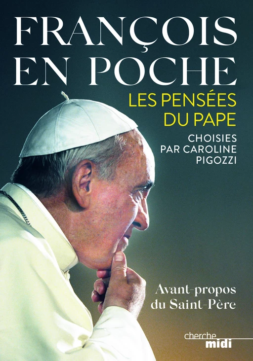 François en poche -  Pape François - Cherche Midi