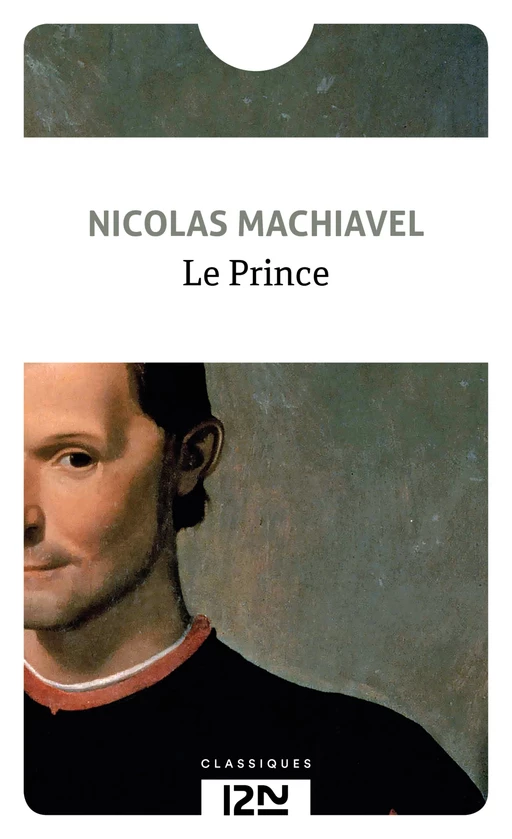 Le prince -  Machiavel - Univers Poche