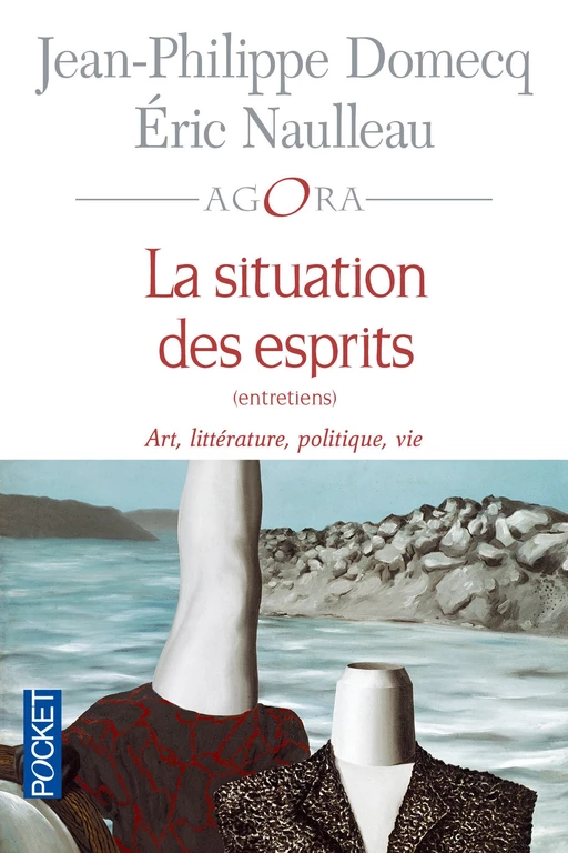 La situation des esprits - Jean-Philippe Domecq, Éric Naulleau - Univers Poche