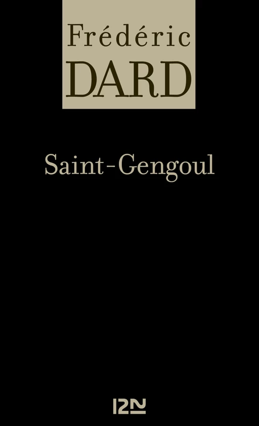 Saint-Gengoul - Frédéric Dard - Univers Poche