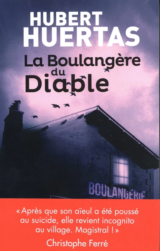 La boulangère du diable - Hubert Huertas - L'Archipel