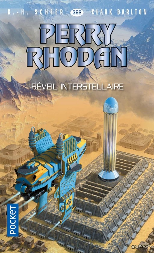 Perry Rhodan n°362 : Réveil intrastellaire - K.H. Scheer, Clark DARLTON - Univers Poche