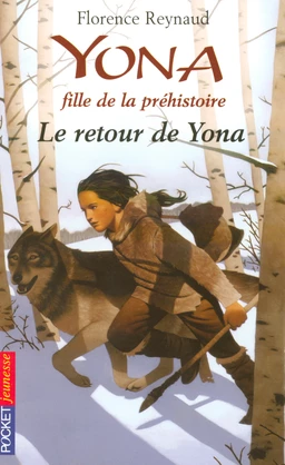 Yona fille de la préhistoire tome 4