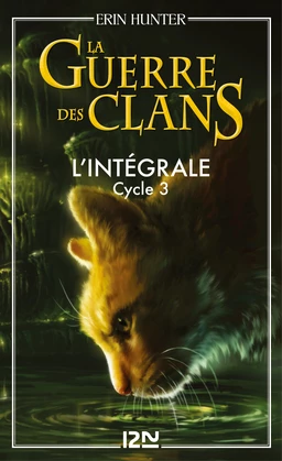 La guerre des clans - cycle 3 intégrale