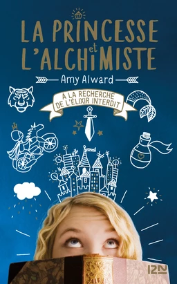 La Princesse et l'alchimiste - tome 01 : L'antidote