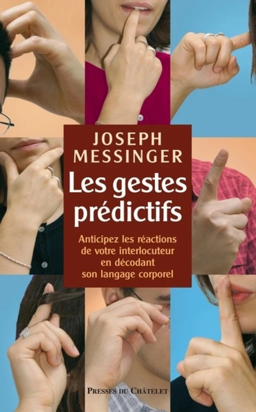 Les gestes prédictifs - Joseph Messinger - L'Archipel