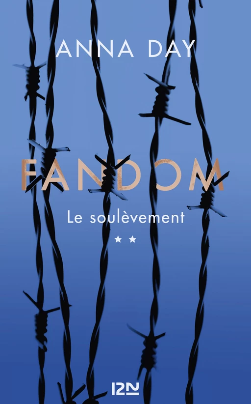 Fandom - tome 02 : Le soulèvement - Anna Day - Univers Poche