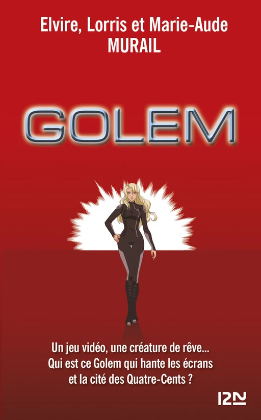 Golem : L'intégrale - Elvire Murail, Lorris Murail, Marie-Aude Murail - Univers Poche