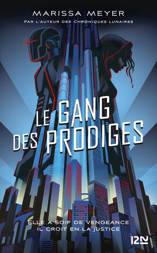 Le gang des prodiges - tome 01 - Marissa Meyer - Univers Poche