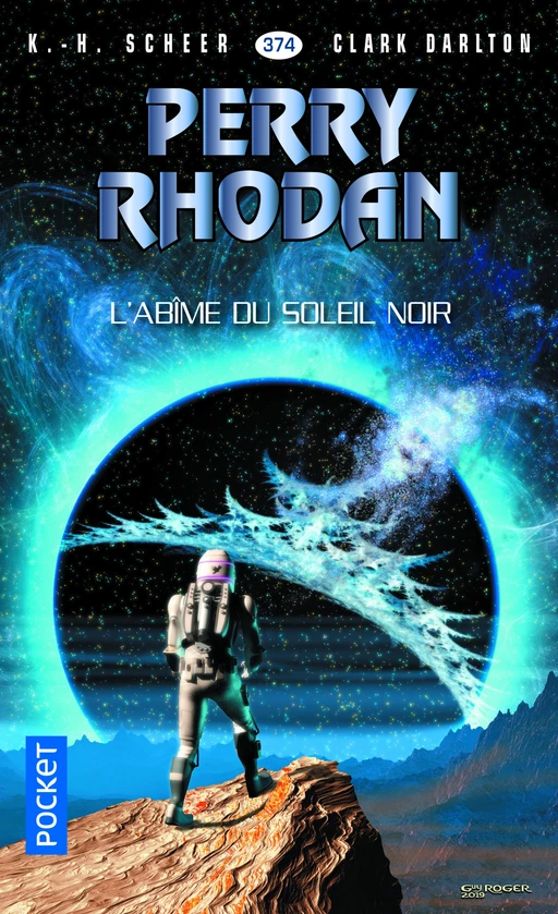 Perry Rhodan n°374 : L'abîme du soleil noir - Clark DARLTON, K.H. Scheer - Univers Poche