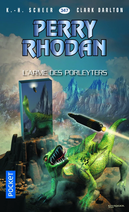 Perry Rhodan n°347 - L'Arme des Porleyters - K.H. Scheer, Clark DARLTON - Univers Poche