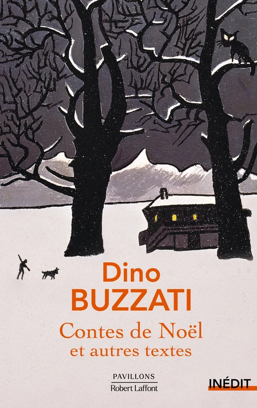 Contes de Noël et autres textes - Dino Buzzati - Groupe Robert Laffont