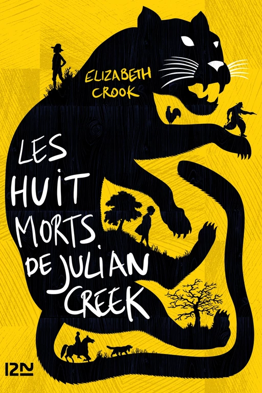 Les huit morts de Julian Creek - Elizabeth Crook - Univers Poche