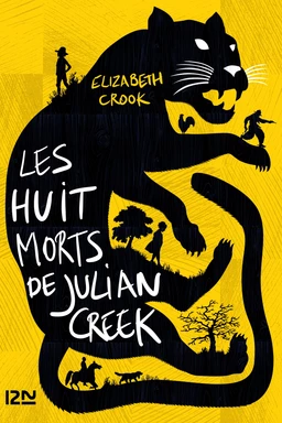 Les huit morts de Julian Creek