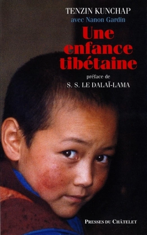 Une enfance tibétaine - Tenzin Kunchap - L'Archipel