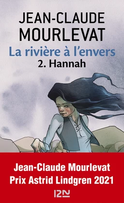 La rivière à l'envers Tome 2