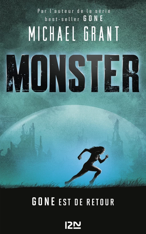 Monster - tome 1 - Michael Grant - Univers Poche