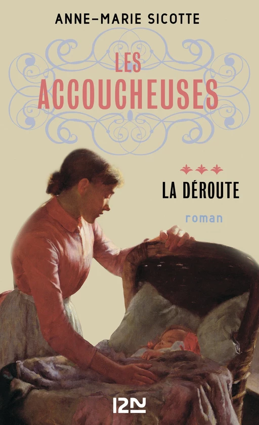 Les Accoucheuses tome 3 - Anne-Marie Sicotte - Univers Poche