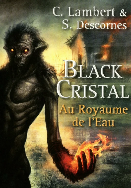 Black Cristal - tome 2 - Christophe Lambert, Stéphane Descornes - Univers Poche