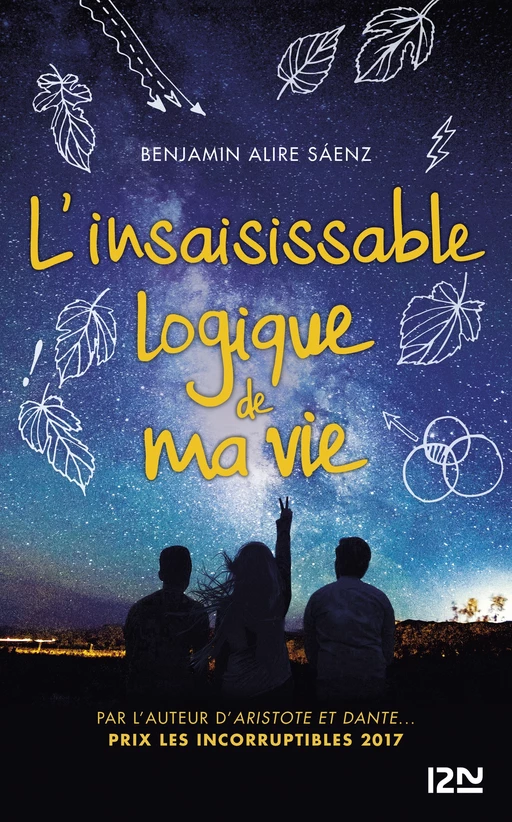 L'insaisissable logique de ma vie - Benjamin Alire Sáenz - Univers Poche