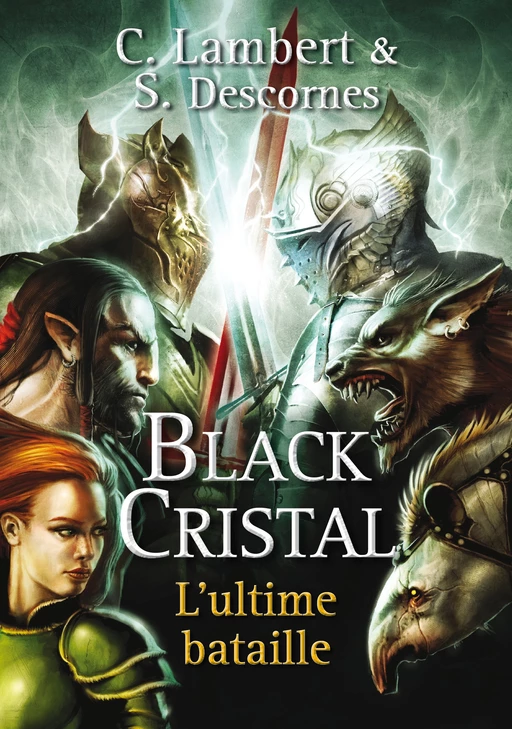 Black Cristal - tome 3 - Stéphane Descornes, Christophe Lambert - Univers Poche