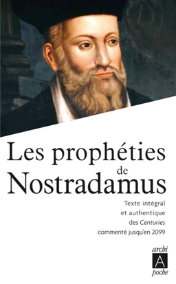 Les prophéties de Nostradamus