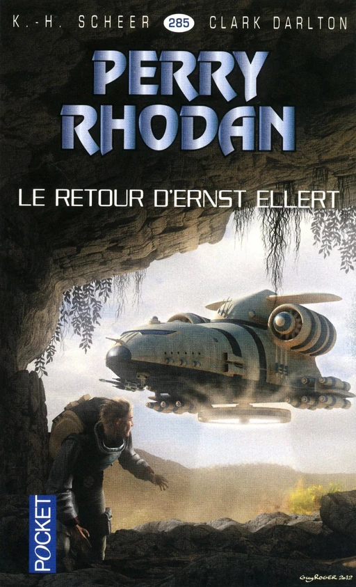 Perry Rhodan n°285 - Le retour d'Ernst Ellert - K.H. Scheer, Clark DARLTON - Univers Poche