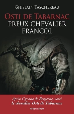 Osti de Tabarnac - Preux chevalier Francol