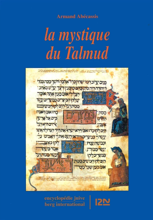 La mystique du Talmud - Armand Abécassis - Univers Poche