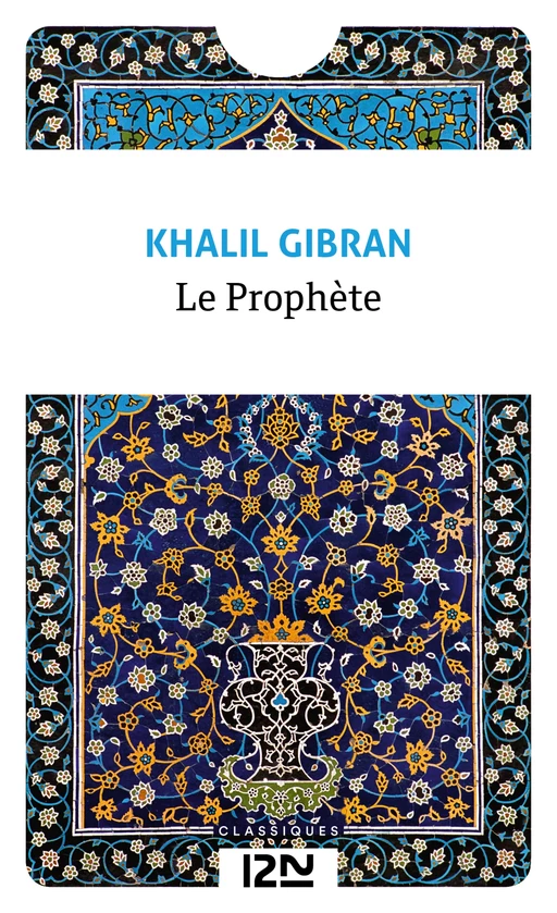 Le prophète - Khalil Gibran - Univers Poche