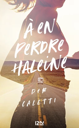 À en perdre haleine