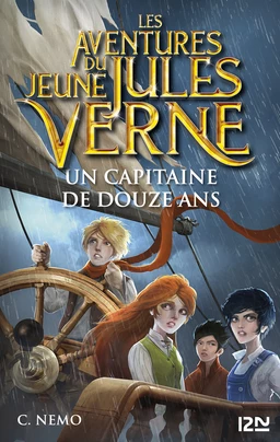 Les aventures du jeune Jules Verne - tome 06 : Un capitaine de douze ans