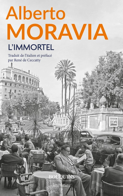 L'Immortel - Alberto Moravia - Groupe Robert Laffont