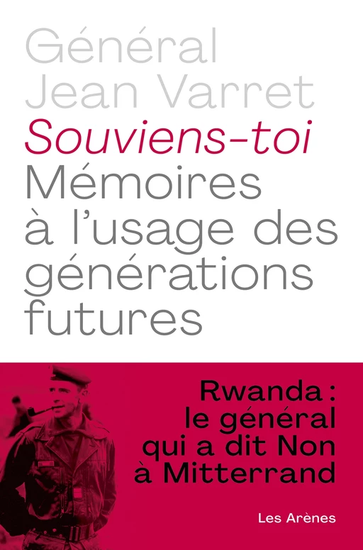 Souviens-toi - Mémoires à l'usage des générations futures - Jean Varret, Laurent Larcher - Groupe Margot