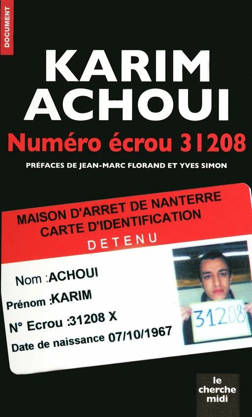 Numéro écrou 31208 - Karim Achoui - Cherche Midi