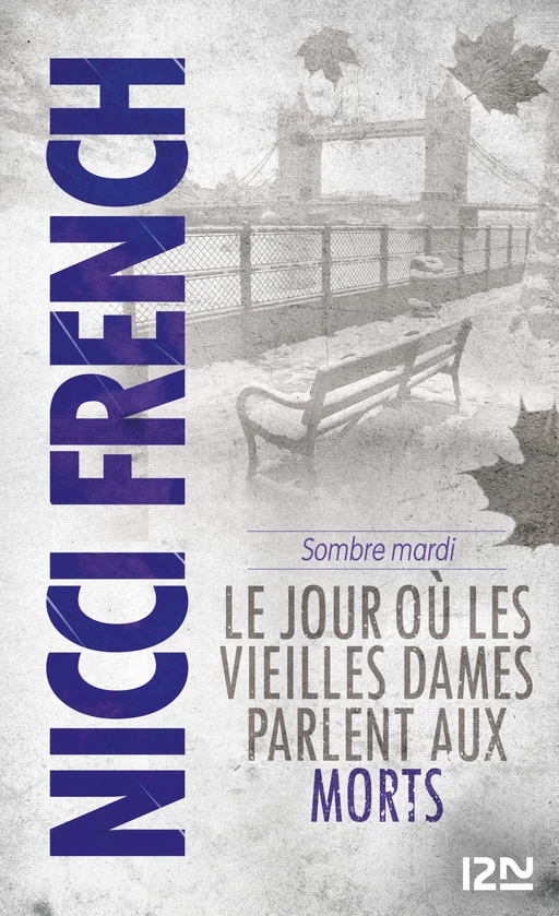 Sombre mardi - Nicci FRENCH - Univers Poche