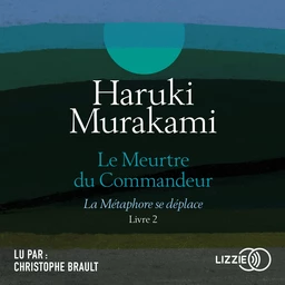 Le Meurtre du Commandeur, vol. 2