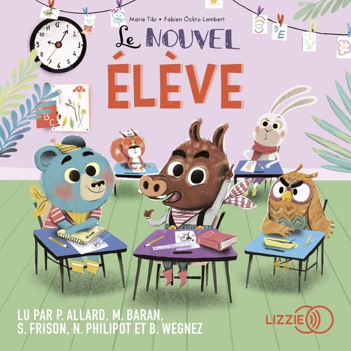 Le nouvel élève - Dans le bois de Coin joli - Marie Tibi - Univers Poche