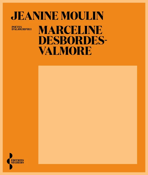 Marceline Desbordes-Valmore - Jeanine Moulin - Groupe Robert Laffont