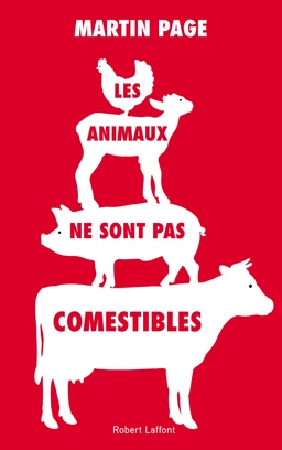 Les Animaux ne sont pas comestibles