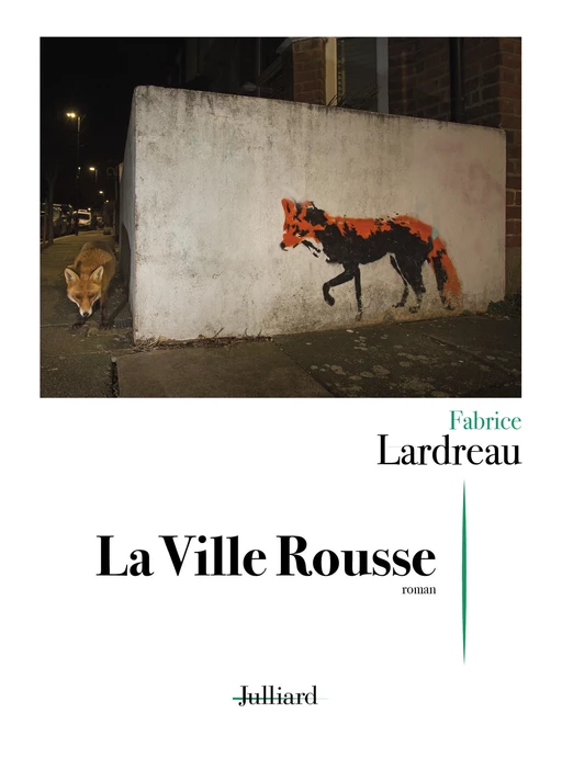 La Ville Rousse - Fabrice Lardreau - Groupe Robert Laffont