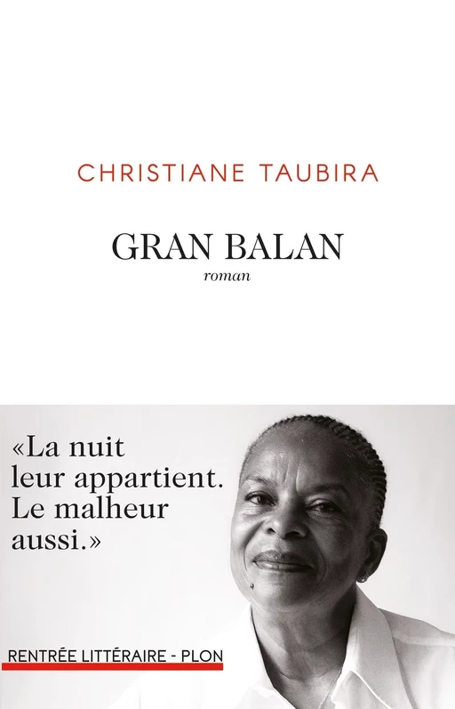 Gran Balan - Christiane Taubira - Place des éditeurs