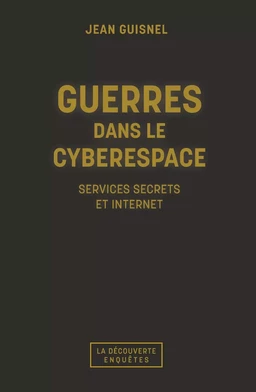 Guerres dans le cyberespace