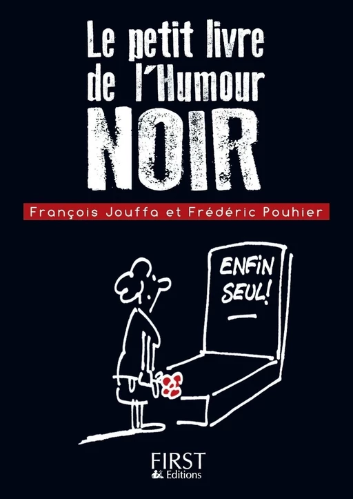 Petit livre de - Humour noir - François Jouffa, Frédéric Pouhier - edi8